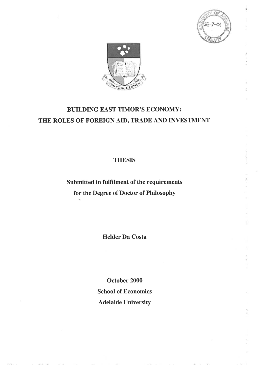 Building East Timor's Economy: the Roles of Foreign Aid, Trade and Investment