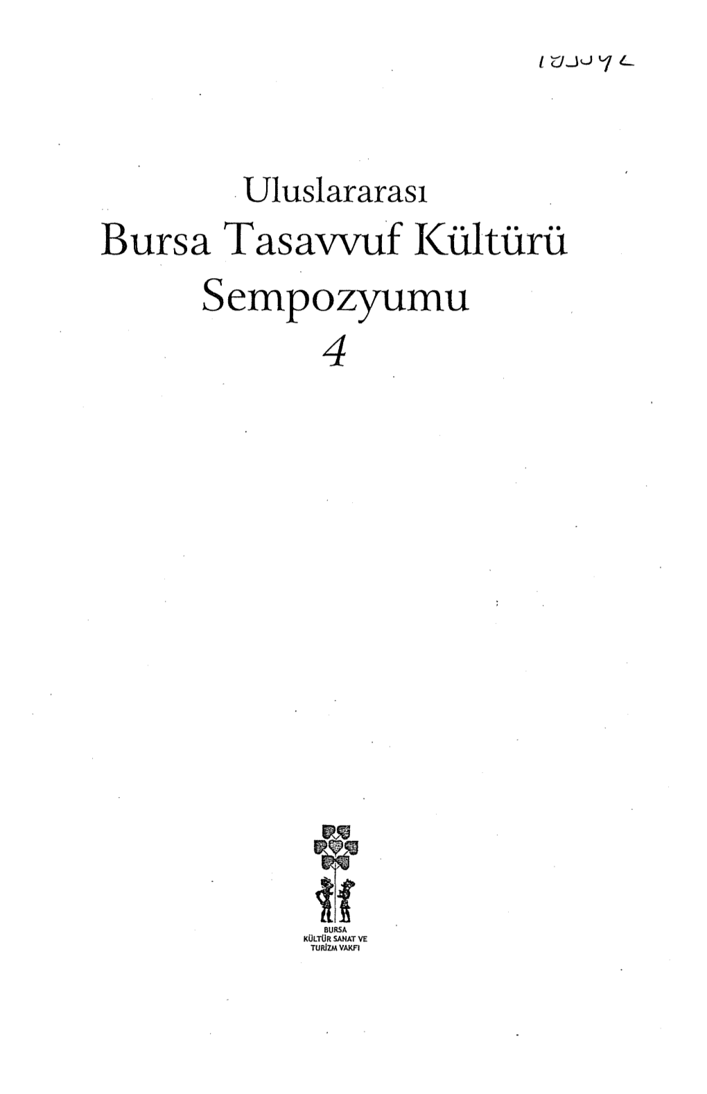 Bursa Tasavvuf L(Ültürü Seınpozyuınu 4