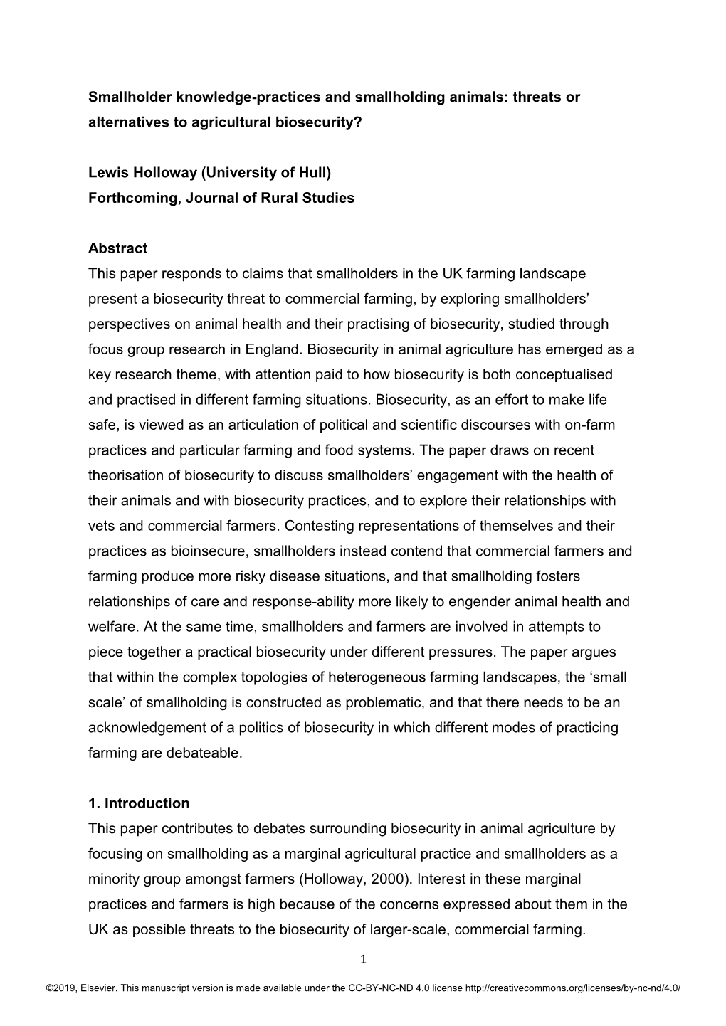 Threats Or Alternatives to Agricultural Biosecurity? Lewis Holloway