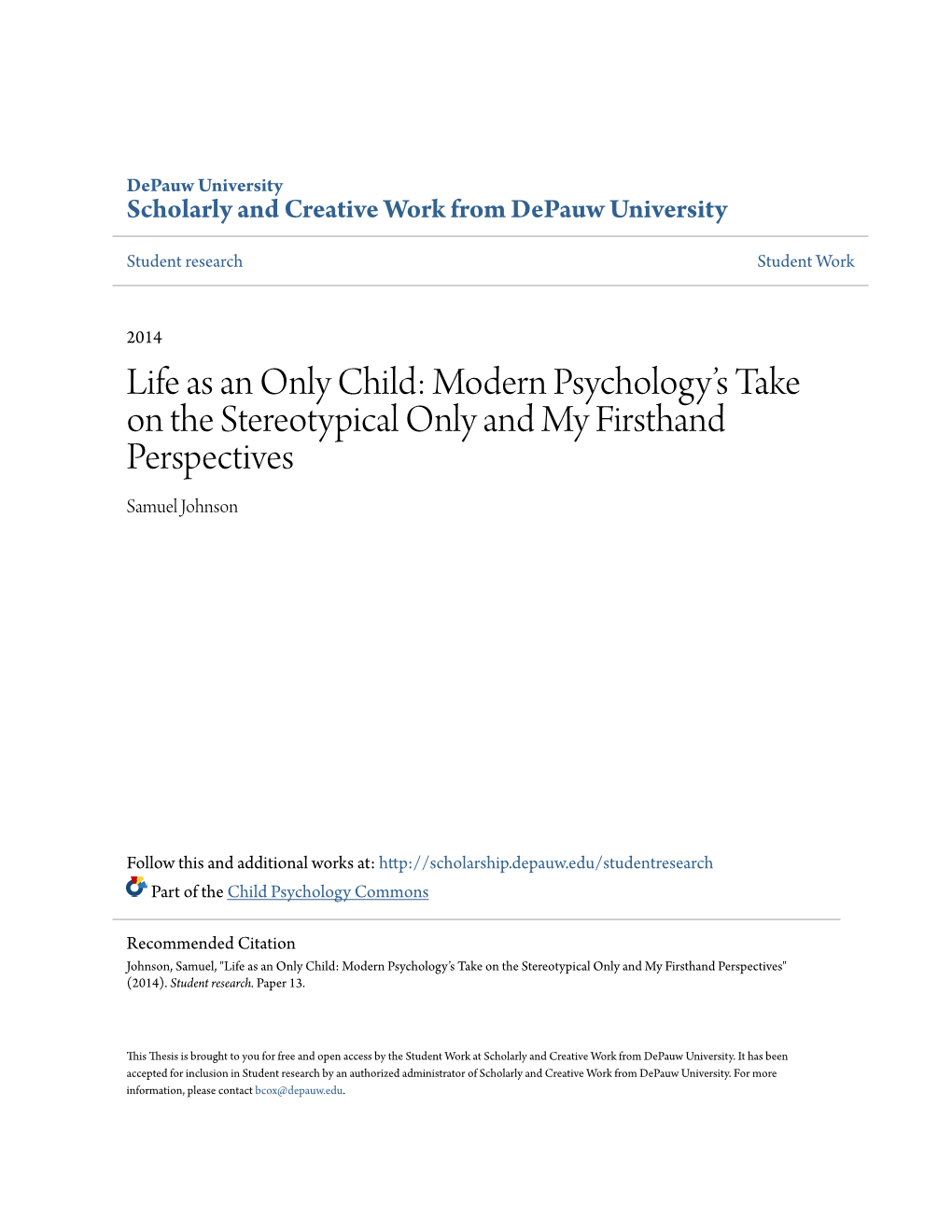 Life As an Only Child: Modern Psychology's Take on The