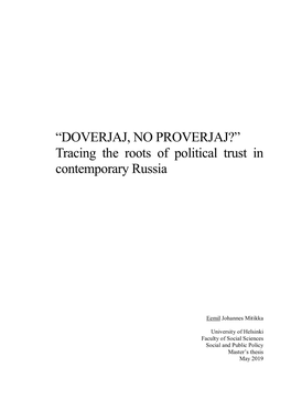 “DOVERJAJ, NO PROVERJAJ?” Tracing the Roots of Political Trust in Contemporary Russia