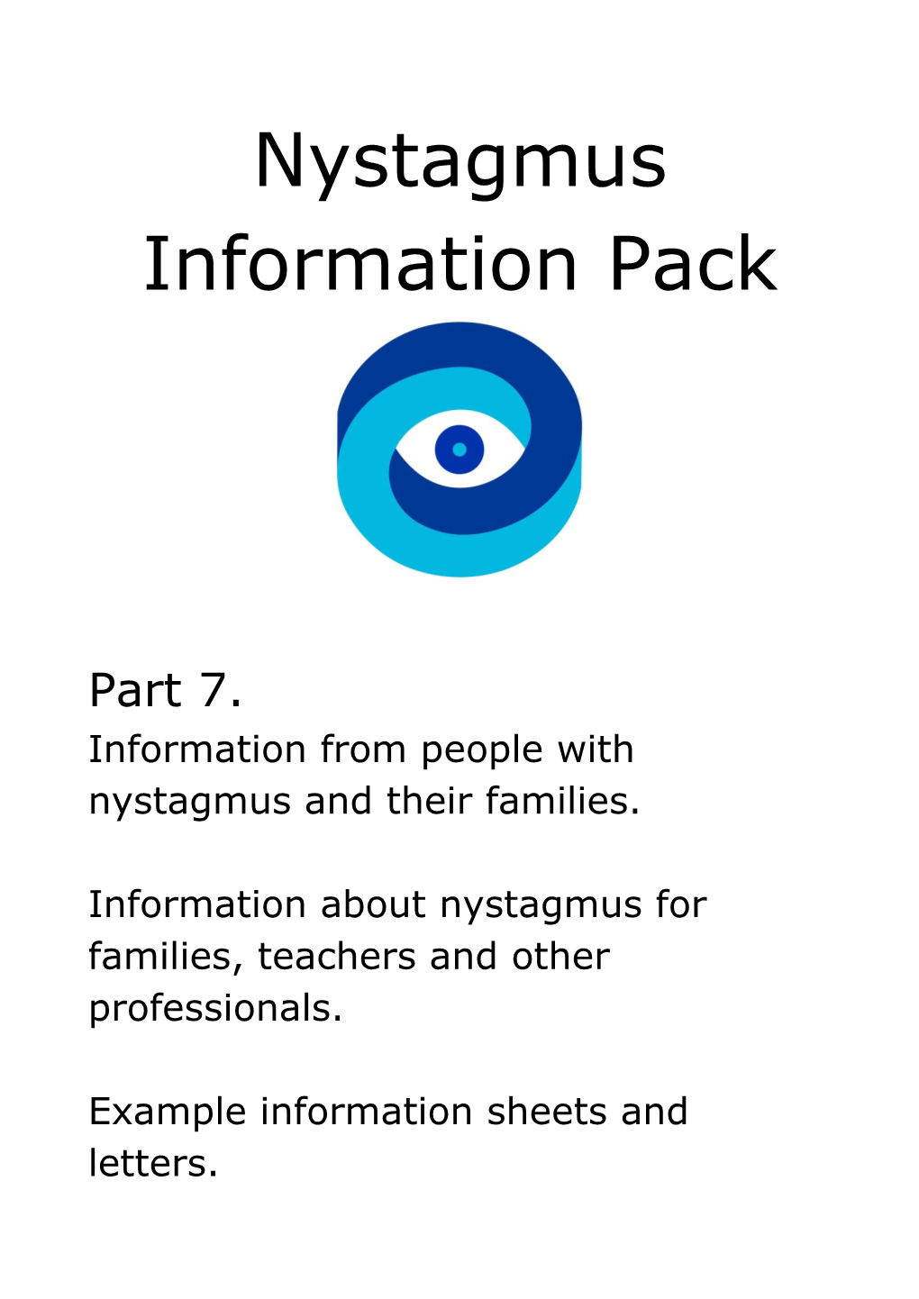 Nystagmus Information Pack