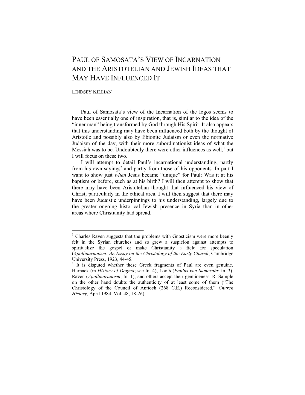 Paul of Samosata's View of Incarnation and The