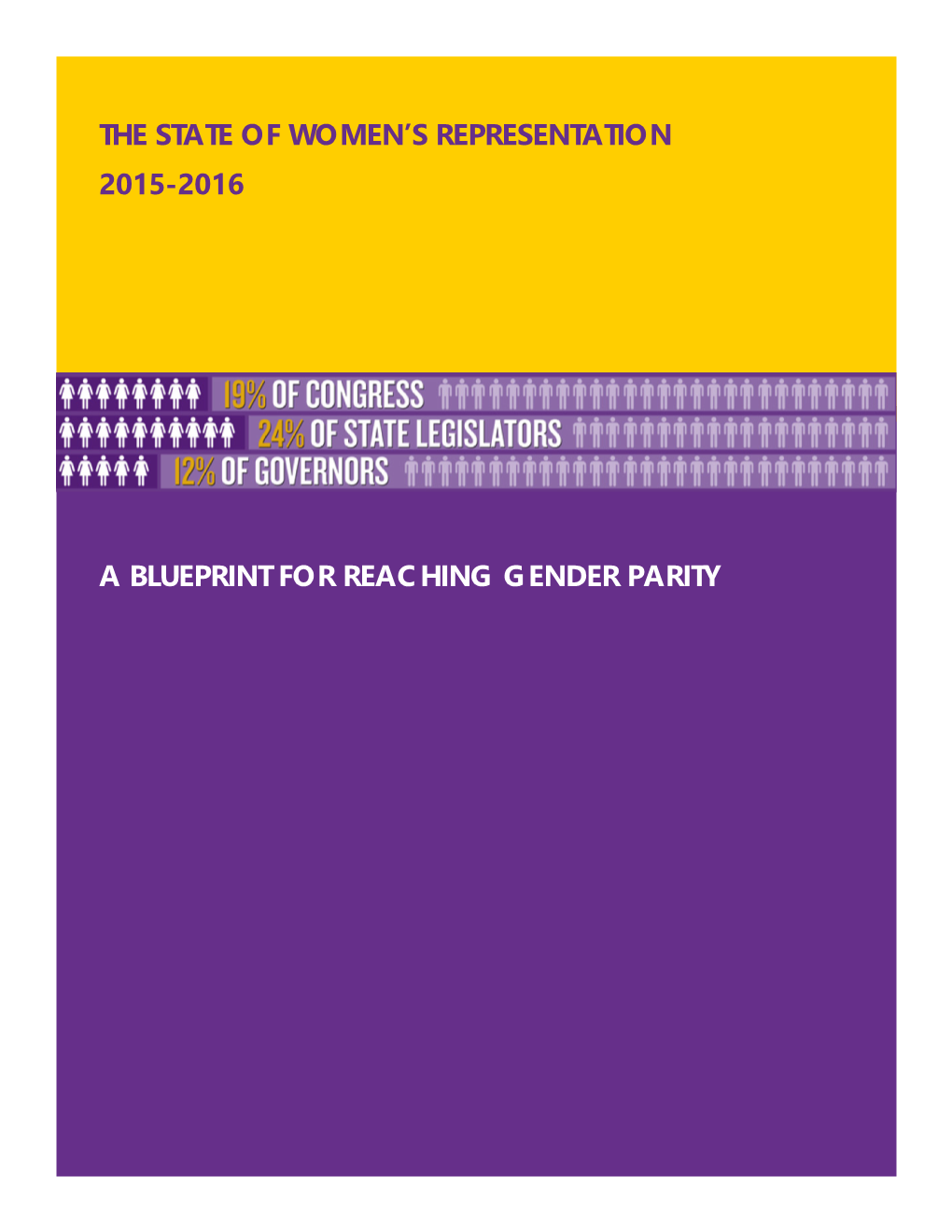 A Blueprint for Reaching Gender Parity the State Of