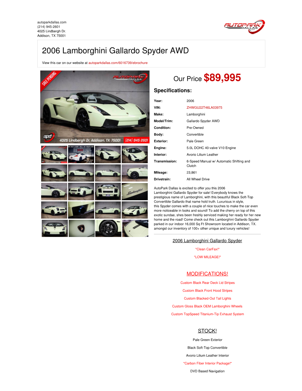 2006 Lamborghini Gallardo Spyder AWD | Addison, TX | Auto Park Dallas