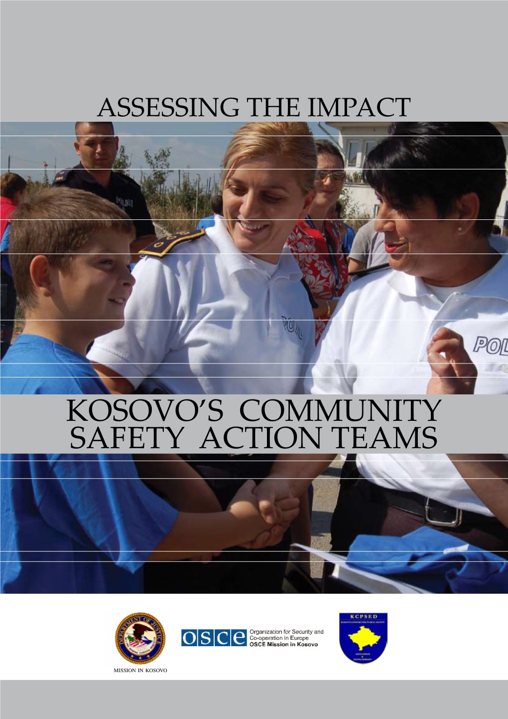 Kosovo's Community Safety Action Teams