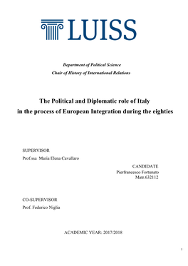 The Political and Diplomatic Role of Italy in the Process of European Integration During the Eighties
