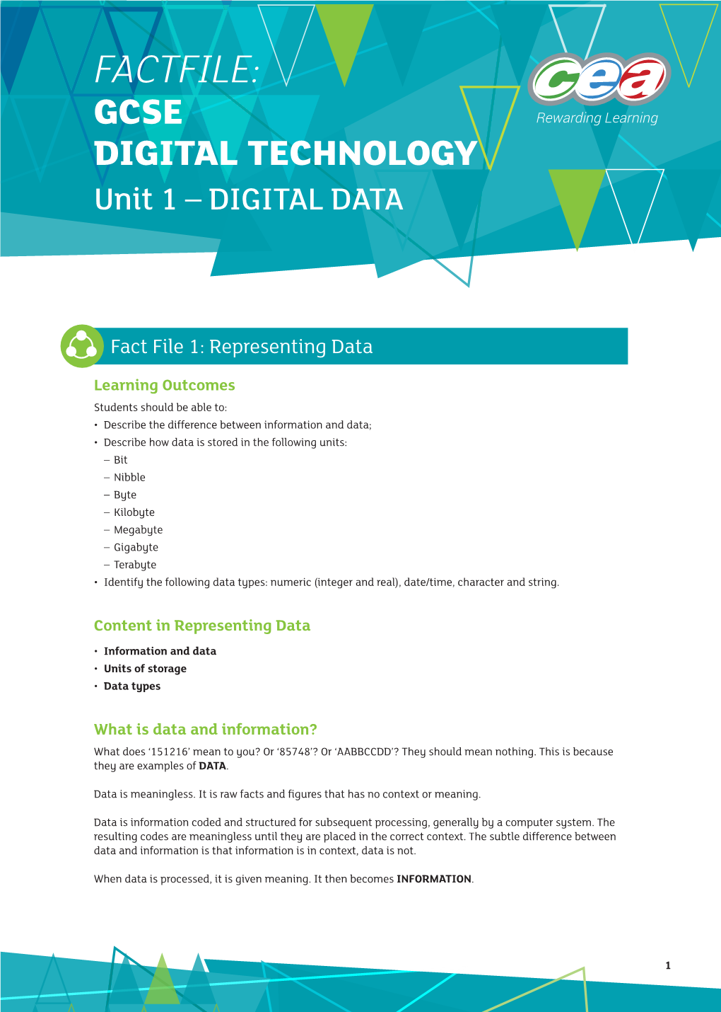 FACTFILE: GCSE DIGITAL TECHNOLOGY Unit 1 – DIGITAL DATA