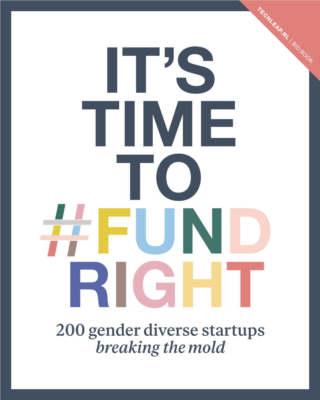 200 Gender Diverse Startups Breaking the Mold