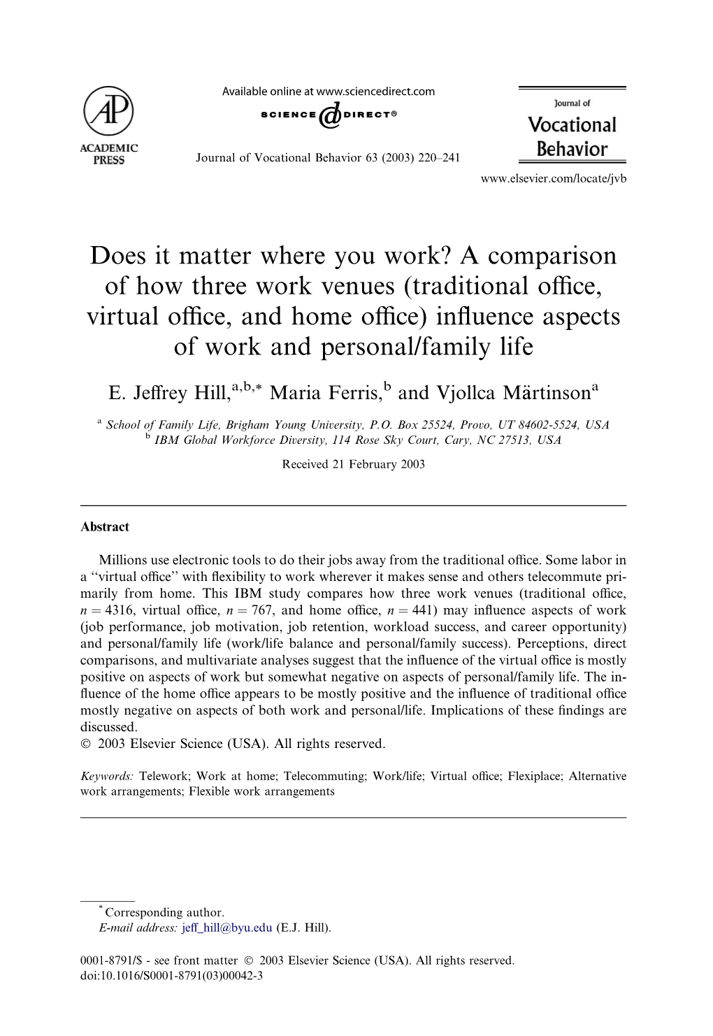 A Comparison of How Three Work Venues (Traditional Office, Virtual
