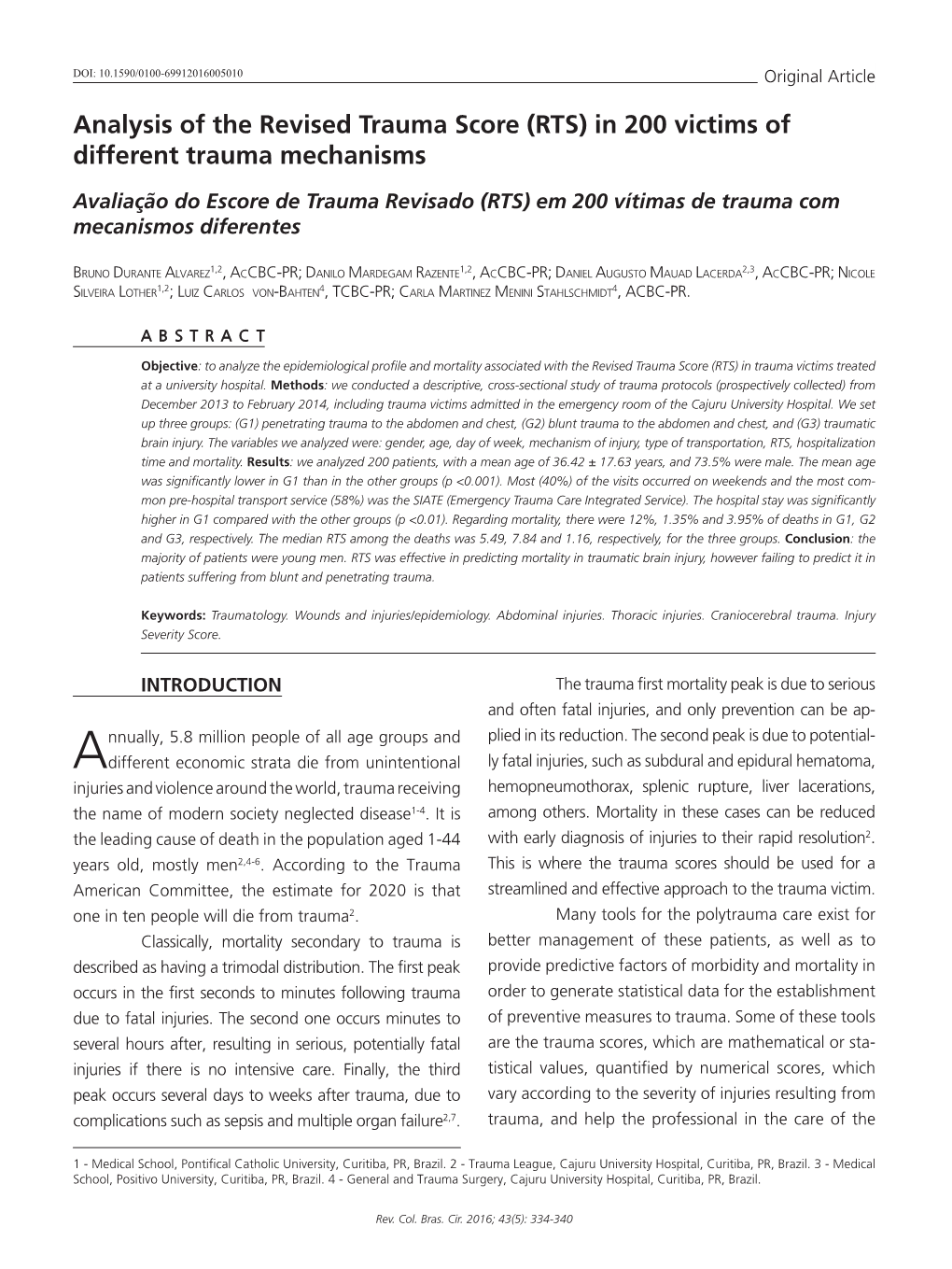 Analysis of the Revised Trauma Score (RTS) in 200 Victims of Different Trauma Mechanisms