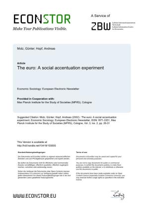 The Euro: a Social Accentuation Experiment