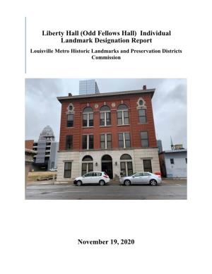 Liberty Hall (Odd Fellows Hall) Individual Landmark Designation Report Louisville Metro Historic Landmarks and Preservation Districts Commission