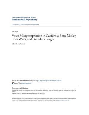 Voice Misappropriation in California-Bette Midler, Tom Waits, and Grandma Burger Edwin F