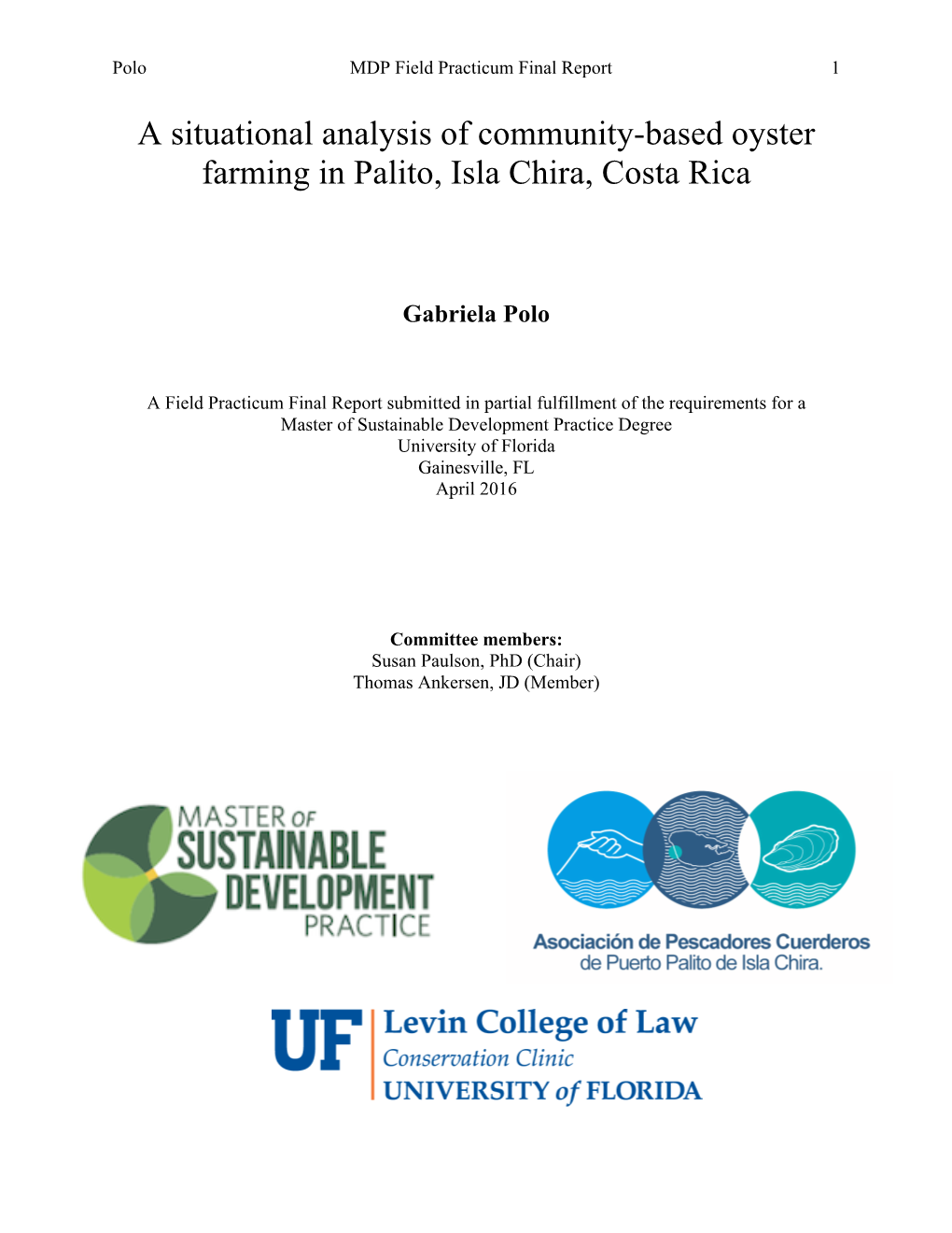 A Situational Analysis of Community-Based Oyster Farming in Palito, Isla Chira, Costa Rica