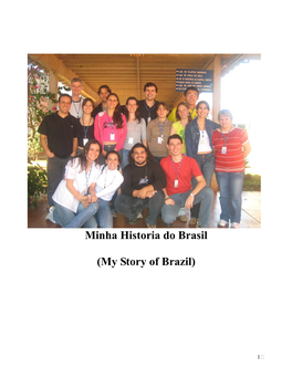 Minha Historia Do Brasil (My Story of Brazil)