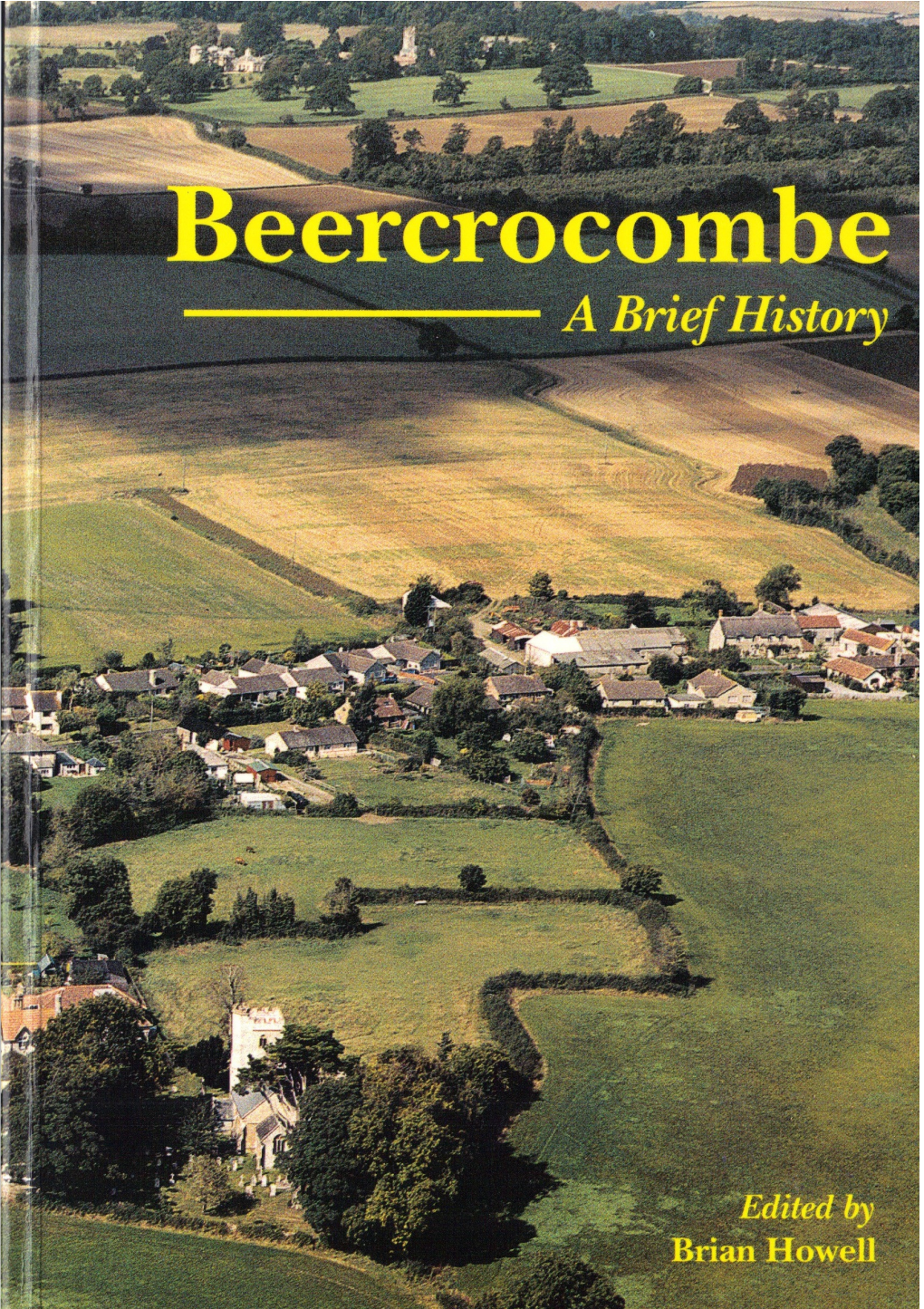 Beercrocombe – a Brief History