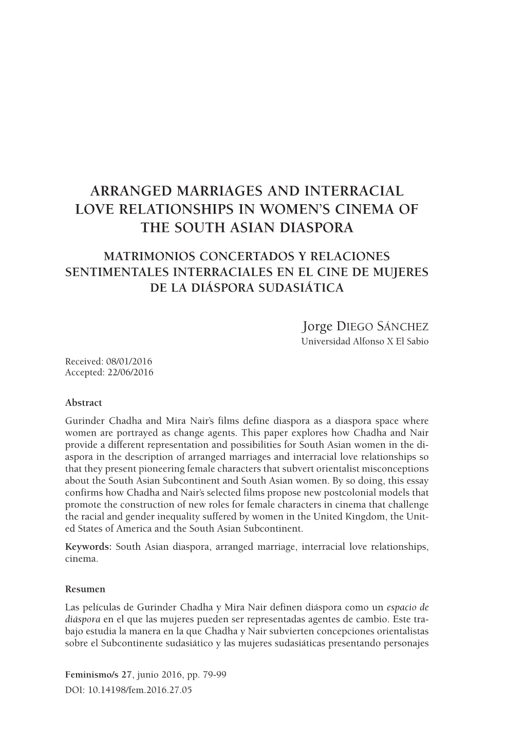 Arranged Marriages and Interracial Love Relationships in Women’S Cinema of the South Asian Diaspora