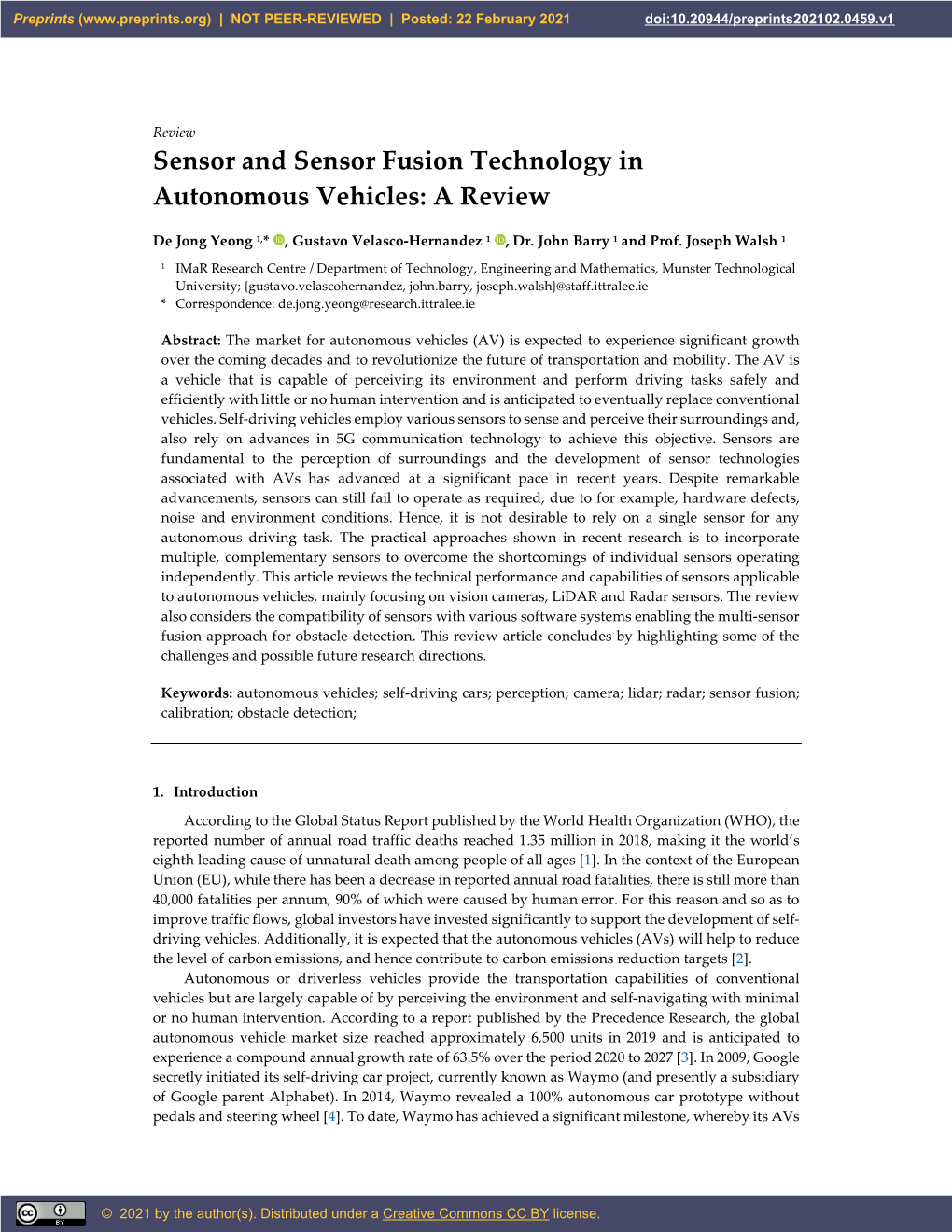 Sensor and Sensor Fusion Technology in Autonomous Vehicles: a Review