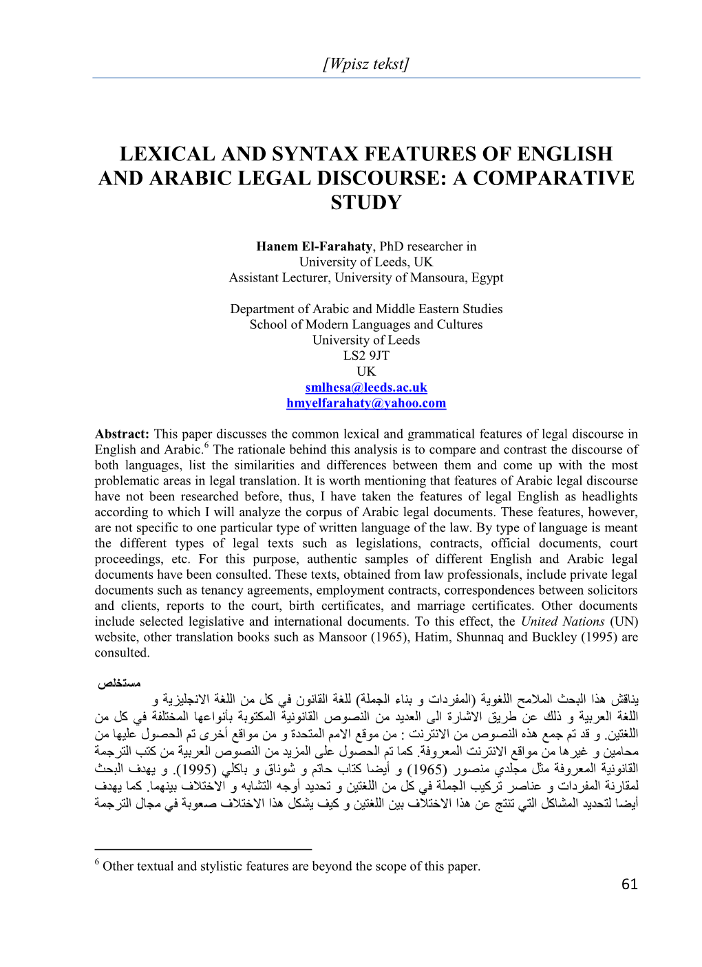 Lexical and Syntax Features of English and Arabic Legal Discourse: a Comparative Study