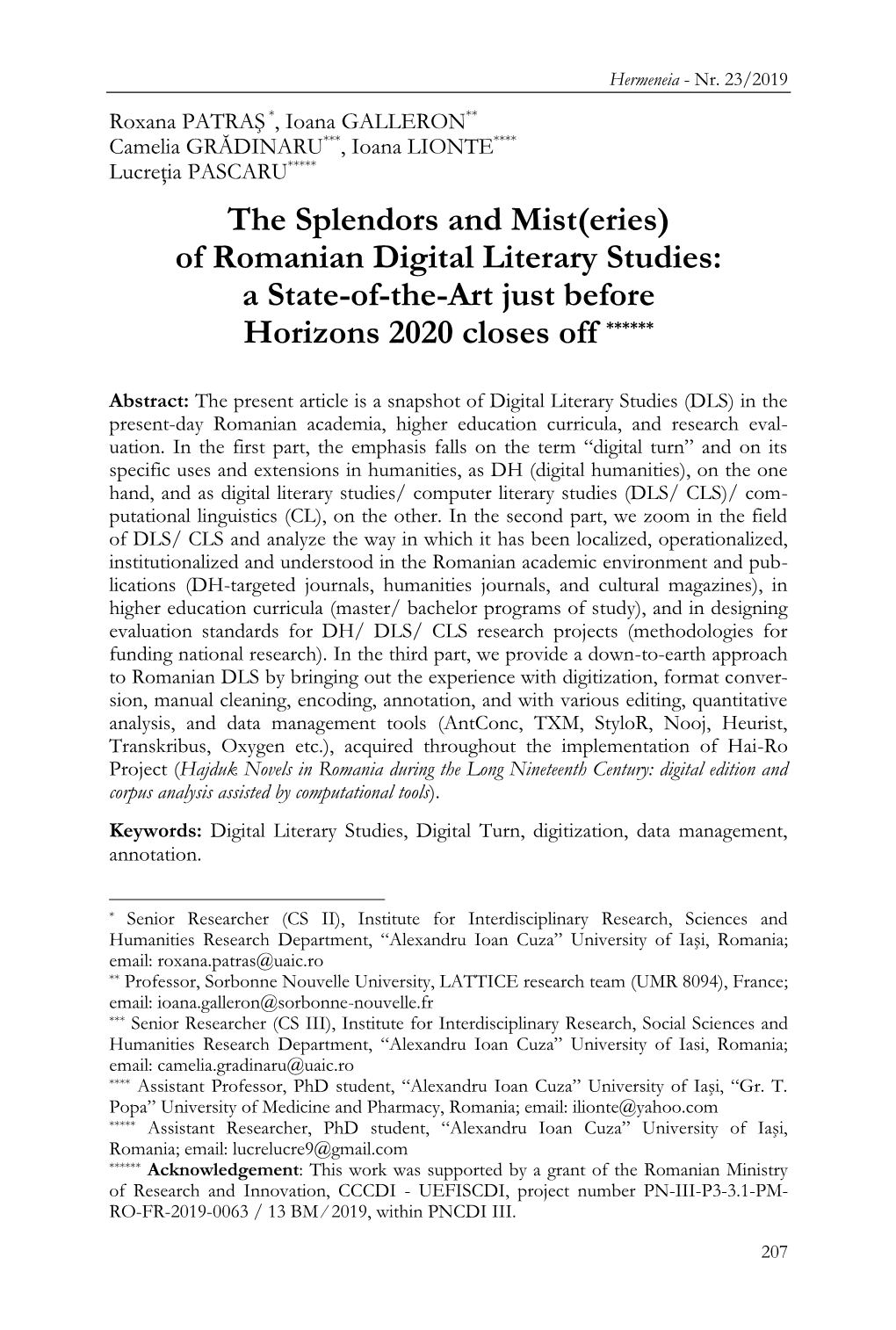 The Splendors and Mist(Eries) of Romanian Digital Literary Studies: a State-Of-The-Art Just Before Horizons 2020 Closes Off ******