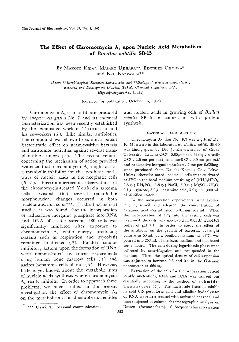 Chromomycin A3 Is an Antibiotic Produced by Streptomyces Griseus