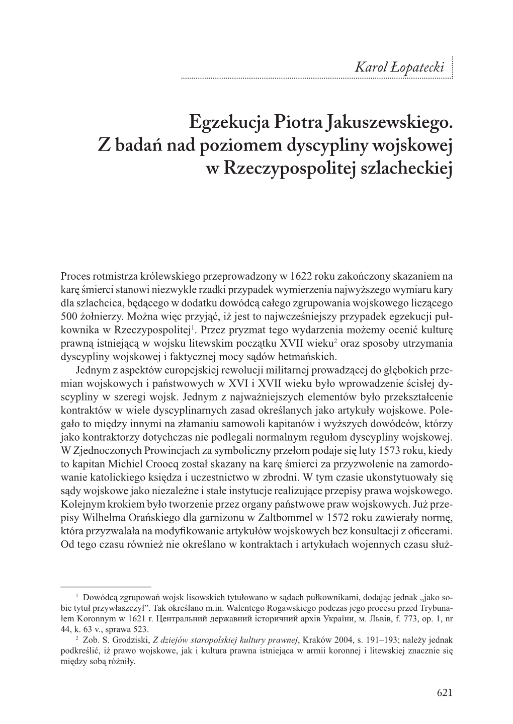 Egzekucja Piotra Jakuszewskiego. Z Badań Nad Poziomem Dyscypliny Wojskowej W Rzeczypospolitej Szlacheckiej