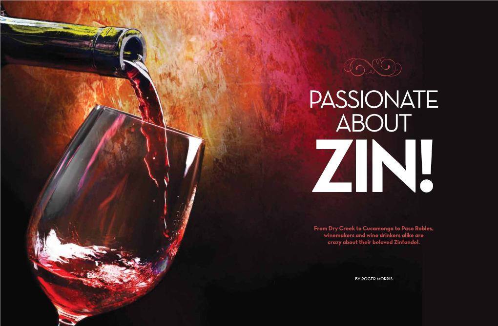 Passionate About Zin!