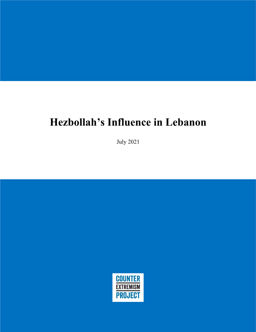 Hezbollah's Influence in Lebanon