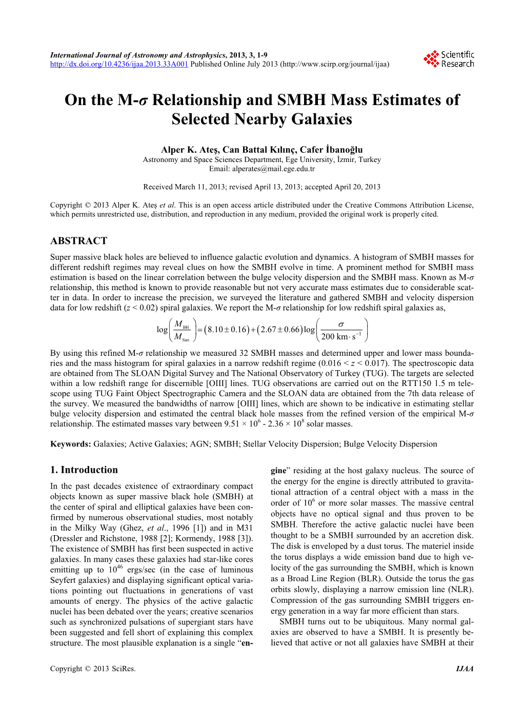 On the M-Σ Relationship and SMBH Mass Estimates of Selected Nearby Galaxies