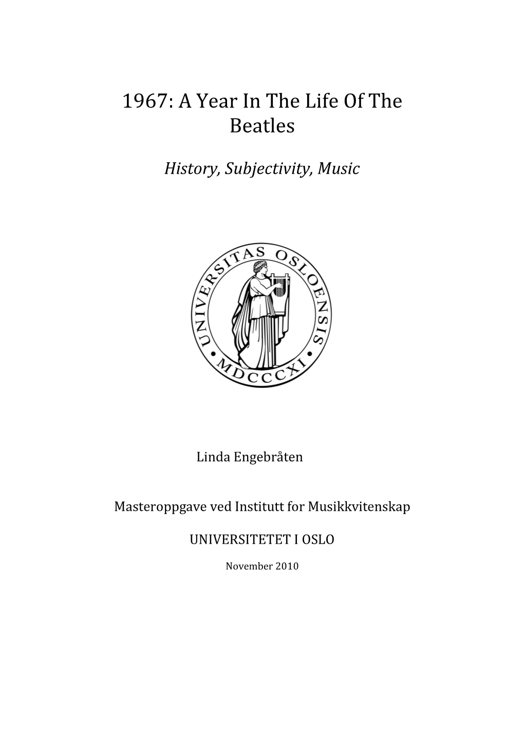 A Year in the Life of the Beatles. History, Subjectivity