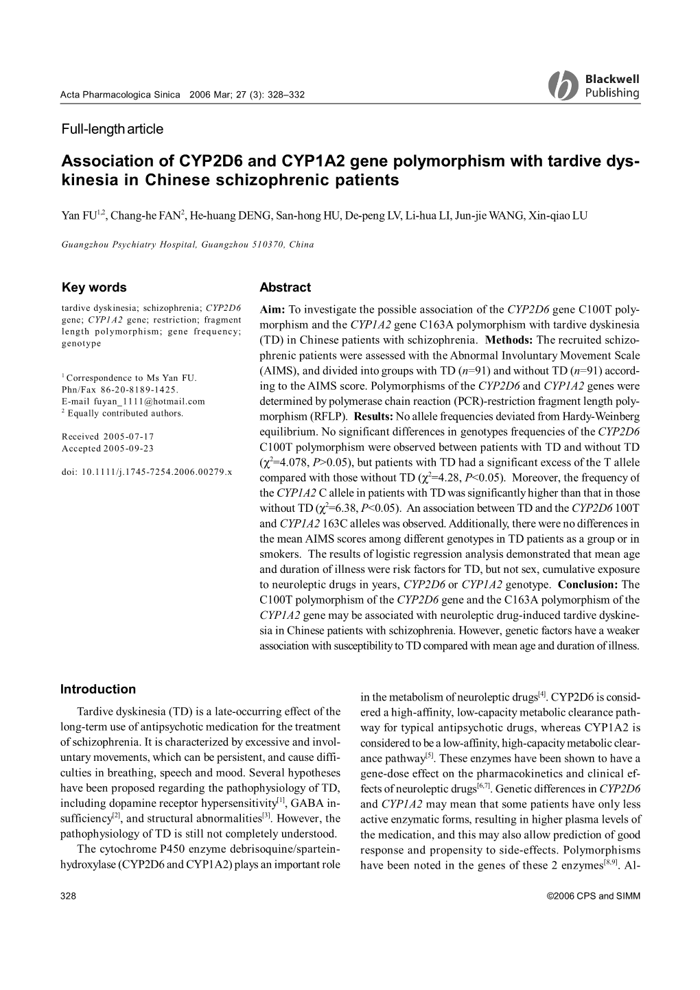 Association of CYP2D6 and CYP1A2 Gene Polymorphism with Tardive Dys- Kinesia in Chinese Schizophrenic Patients