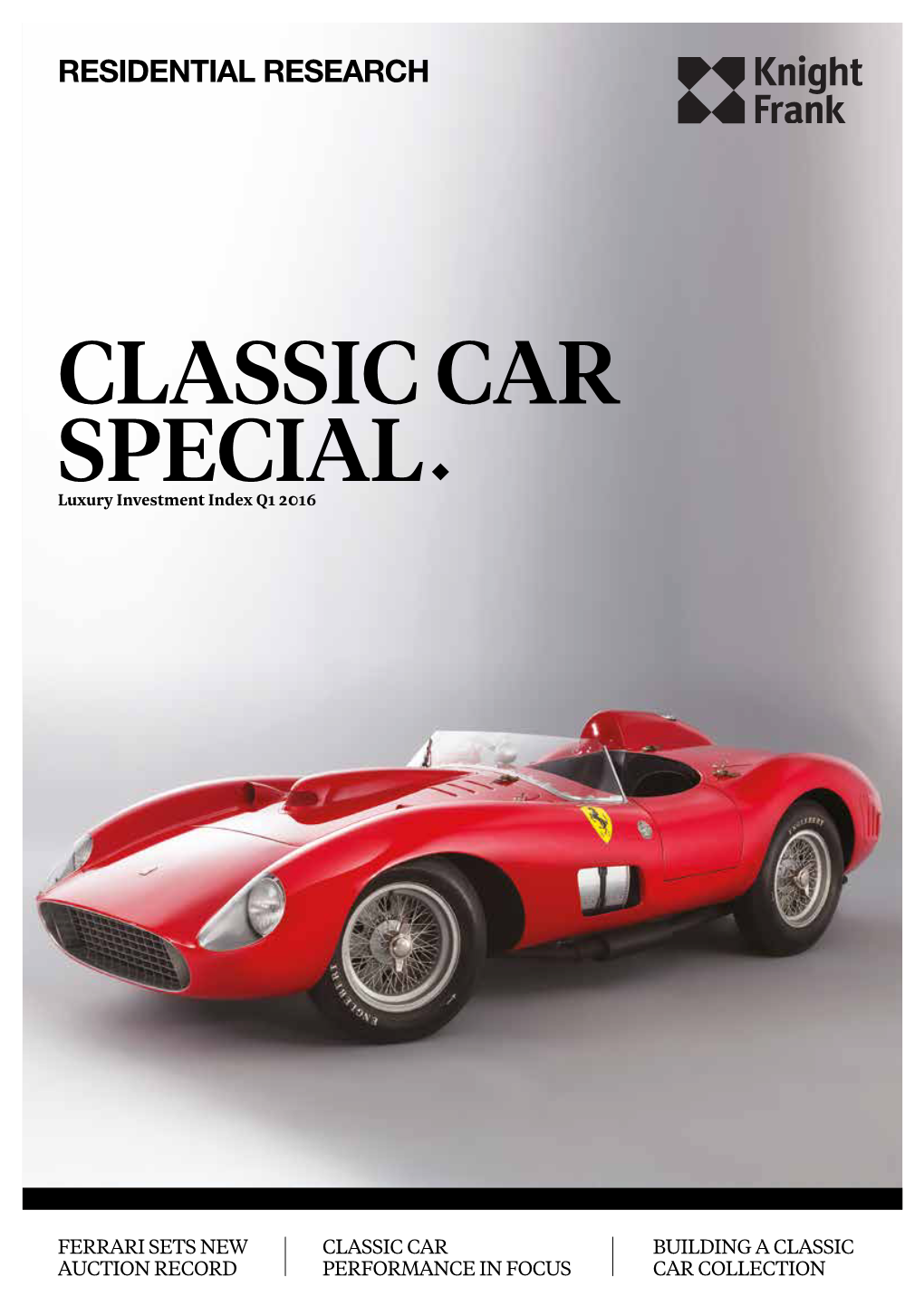 CLASSIC CAR SPECIAL Luxury Investment Index Q1 2016