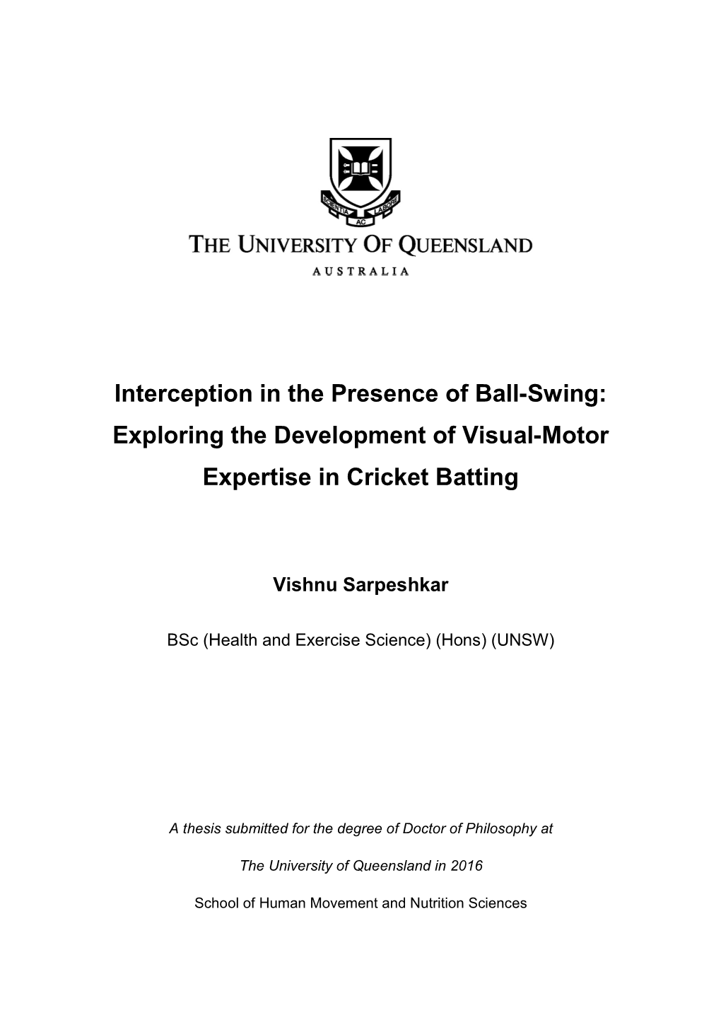 Interception in the Presence of Ball-Swing: Exploring the Development of Visual-Motor