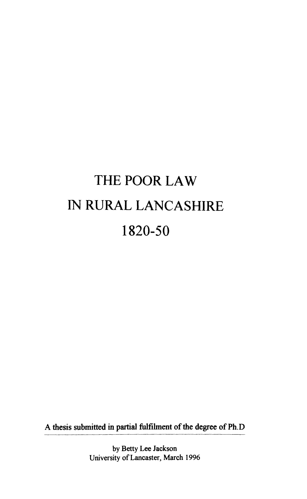 The Poor Law in Rural Lancashire 1820-50