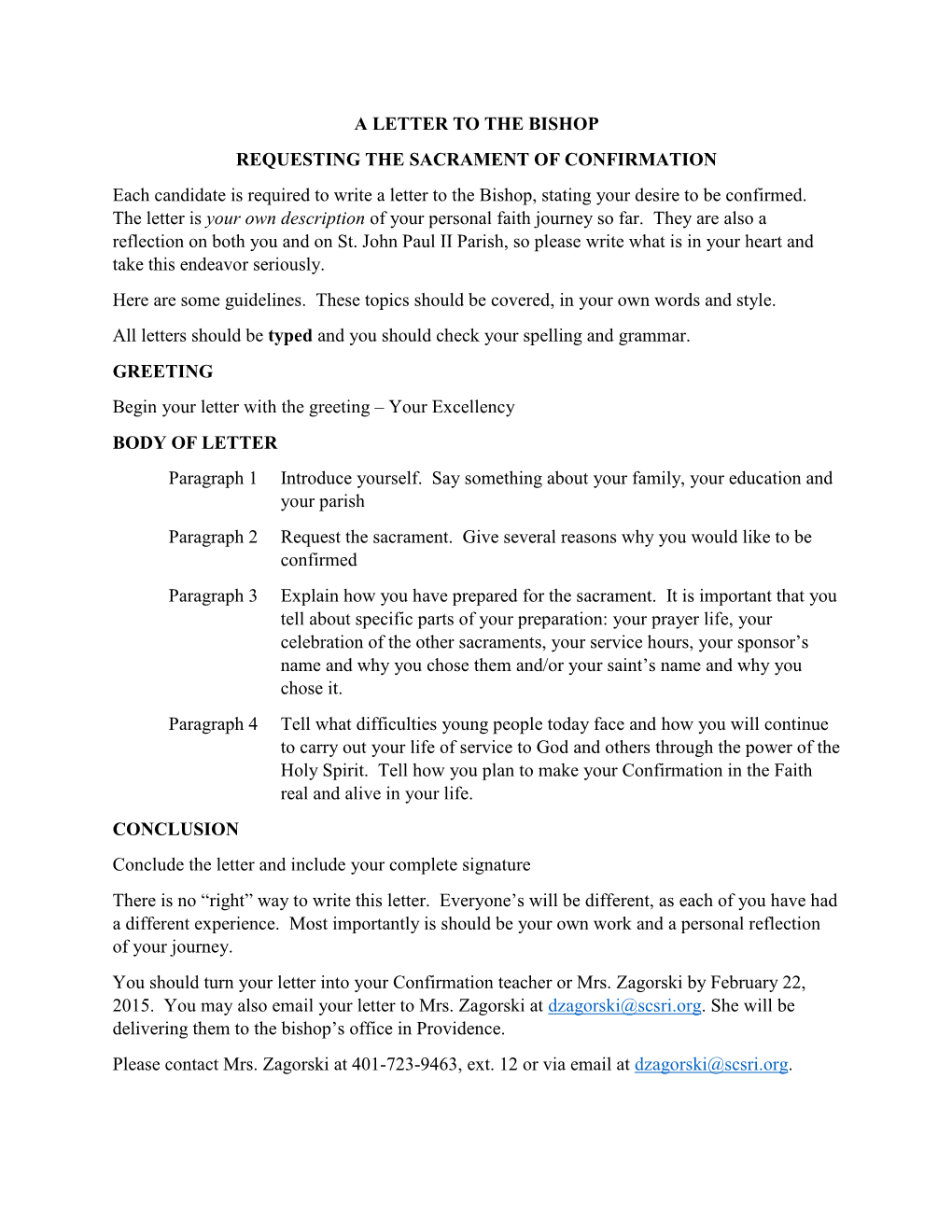 A LETTER to the BISHOP REQUESTING the SACRAMENT of CONFIRMATION Each Candidate Is Required to Write a Letter to the Bishop, Stating Your Desire to Be Confirmed