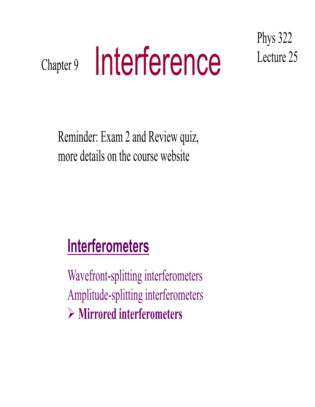 Interference Lecture 25