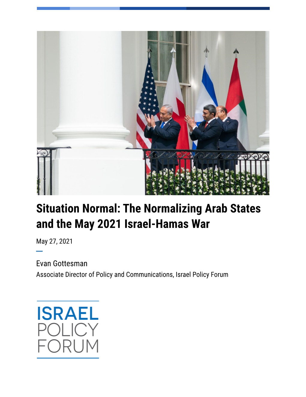 Situation Normal: the Normalizing Arab States and the May 2021 Israel-Hamas War