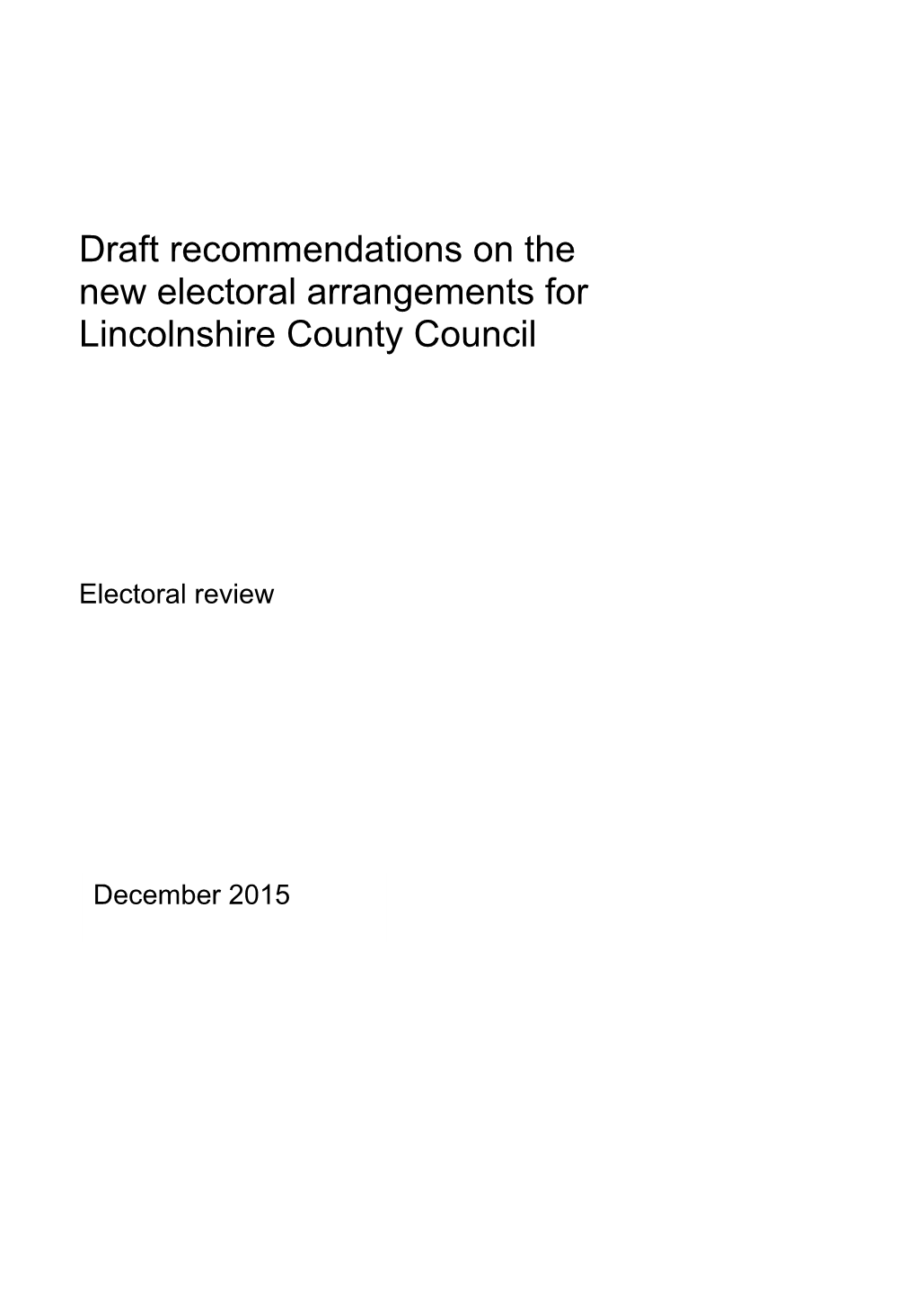 Draft Recommendations for Lincolnshire County Council