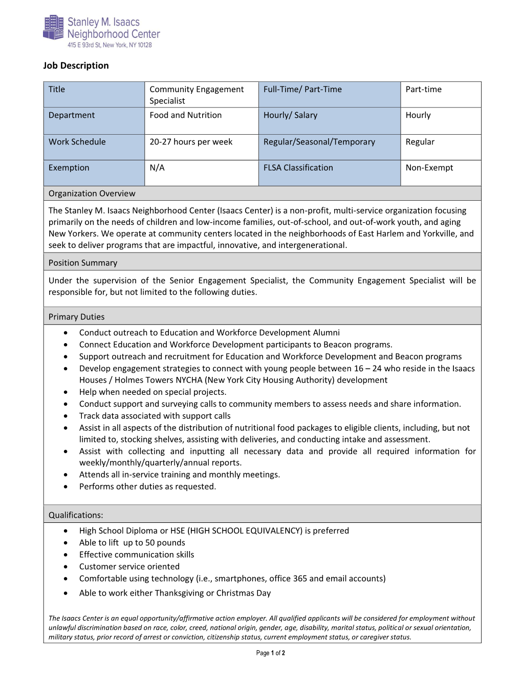 Community Engagement Specialist Will Be Responsible For, but Not Limited to the Following Duties