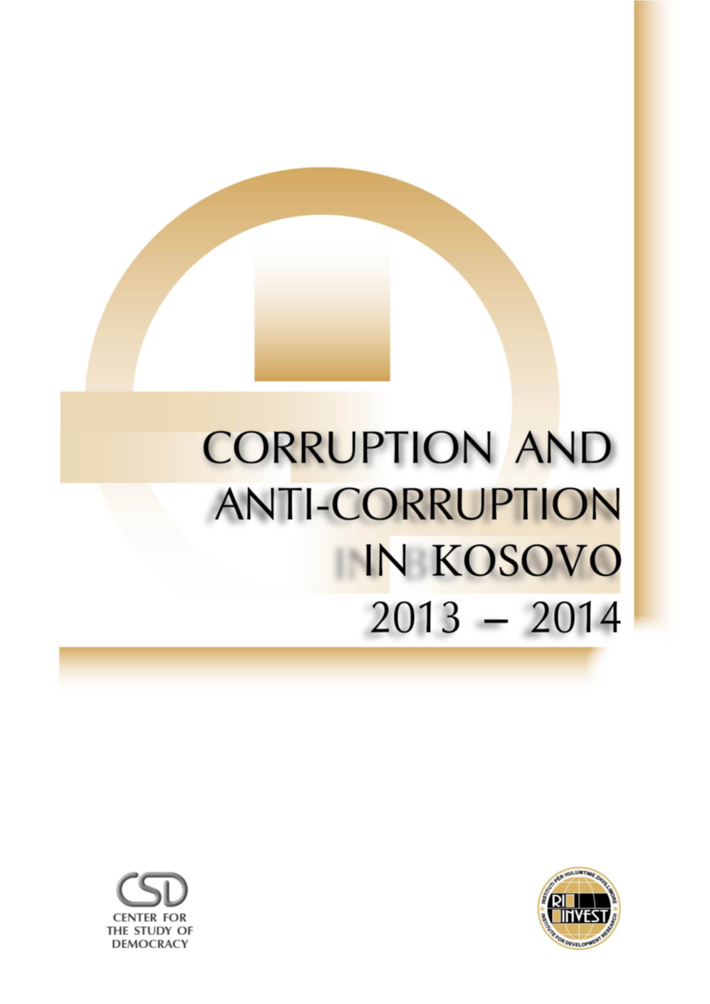 Kosovo Corruption Assessment Report (Adobe PDF, 1.5