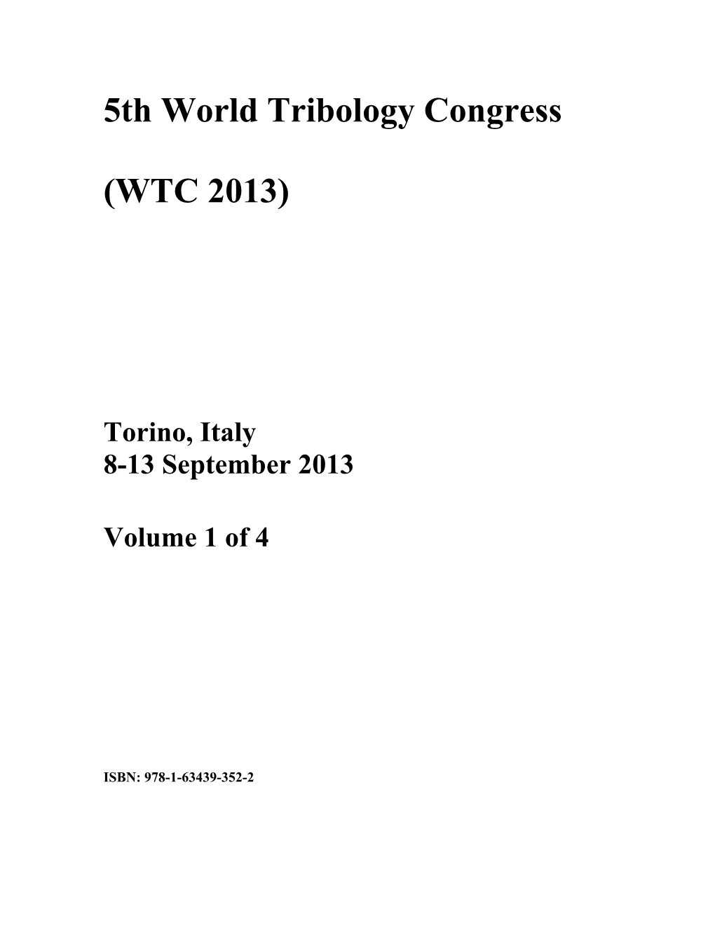 5Th World Tribology Congress (WTC 2013)