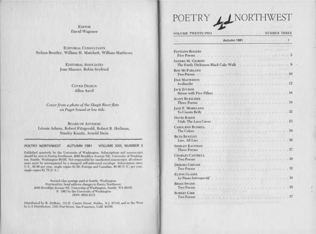 POETRY Gj NORTHWEST EDITOR David Wagoner Voluhle TWENTY-TWO Nuhtber THREE Autumn 1981