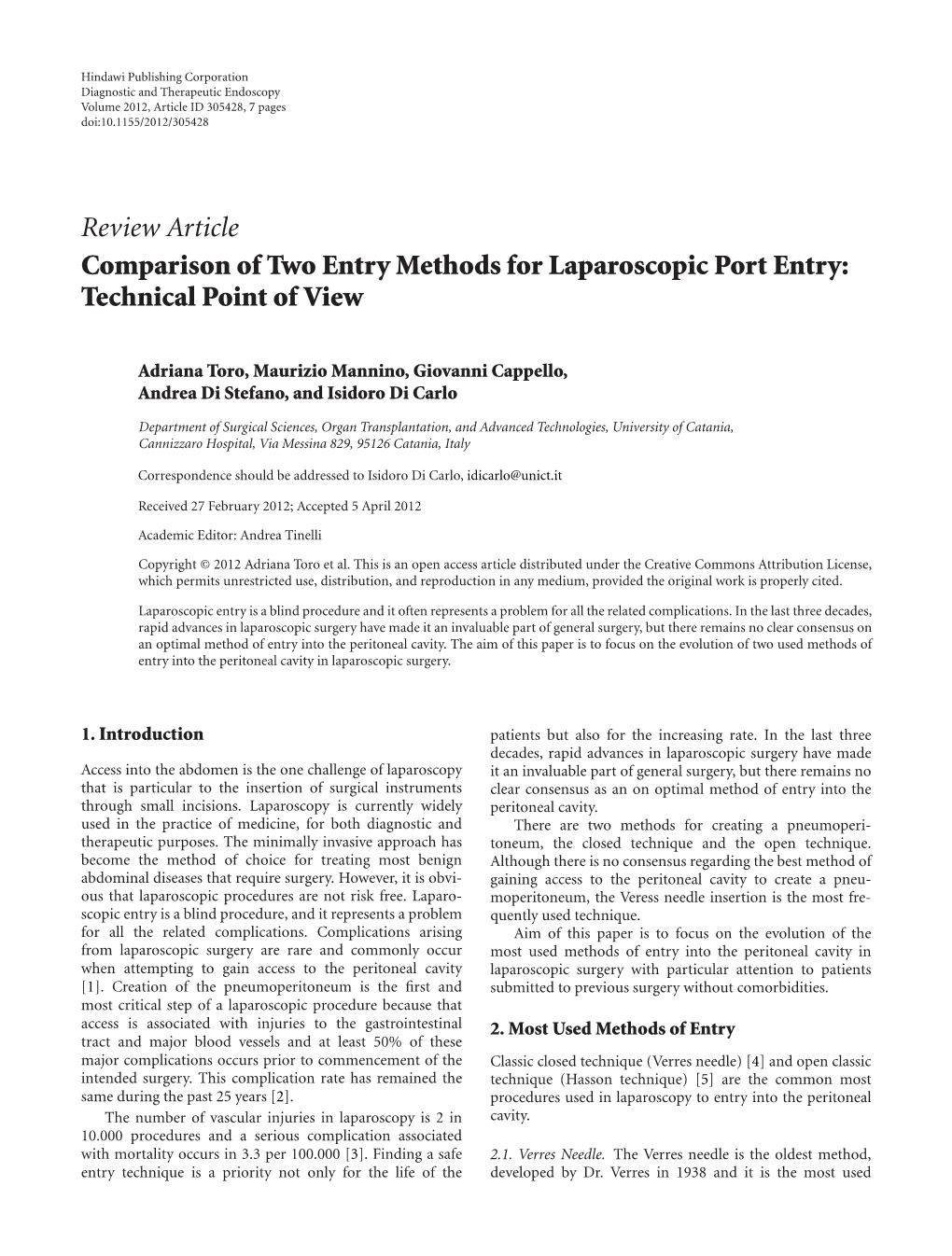 Review Article Comparison of Two Entry Methods for Laparoscopic Port Entry: Technical Point of View