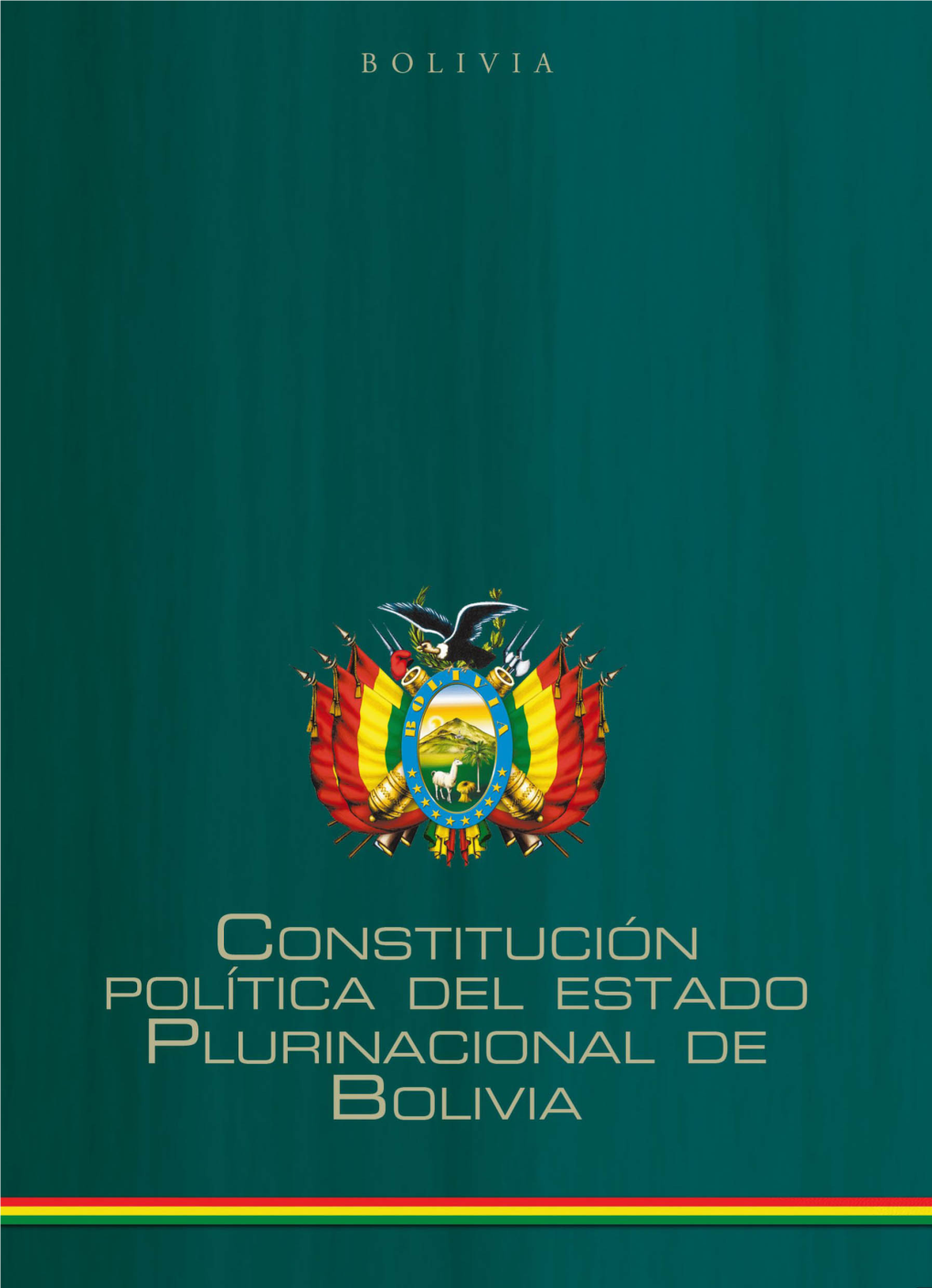 Constitución Política Del Estado, Representa Un Pacto De Convivencia Entre Todos Los Bolivianos Y Es Un Proyecto De Sociedad Y Estado Para Las Próximas Generaciones