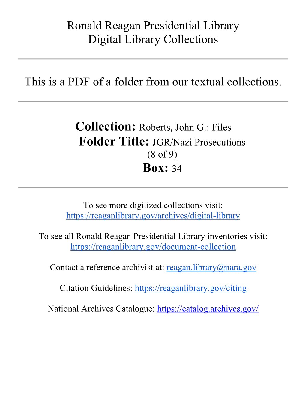 Collection: Roberts, John G.: Files Folder Title: JGR/Nazi Prosecutions (8 of 9) Box: 34