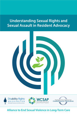 Understanding Sexual Rights and Sexual Assault in Resident Advocacy