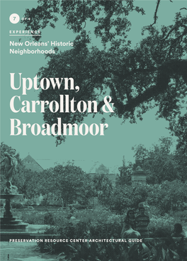 Uptown, Carrollton & Broadmoor