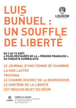 Luis Buñuel : Un Souffle De Liberté