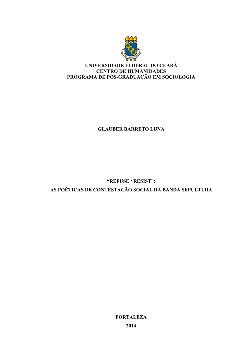 Universidade Federal Do Ceará Centro De Humanidades Programa De Pós-Graduação Em Sociologia